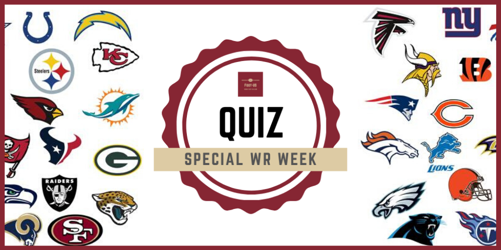 Quiz Foot US : Spécial « WR Week »