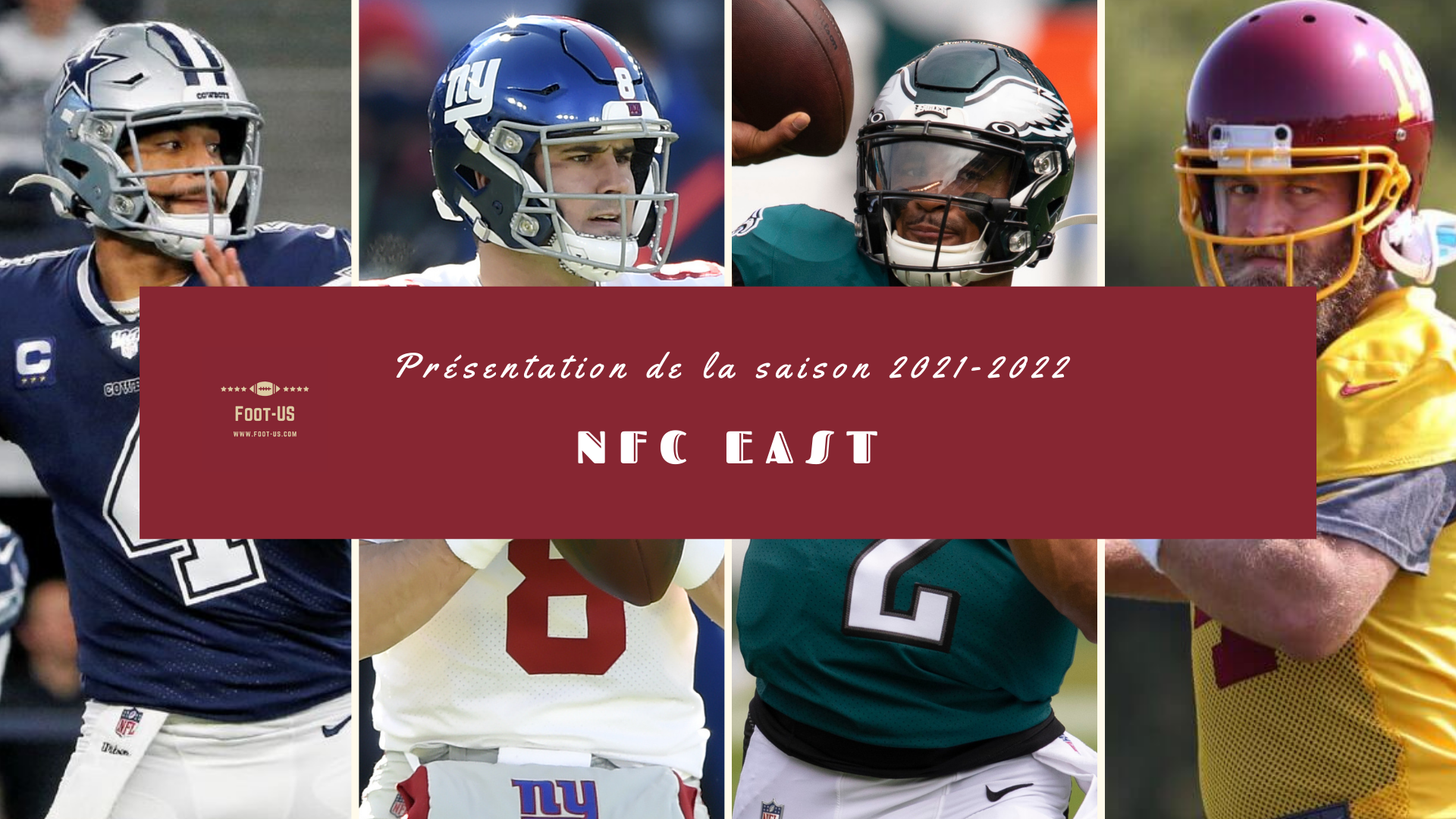 Présentation de la saison 2021-2022 – NFC East