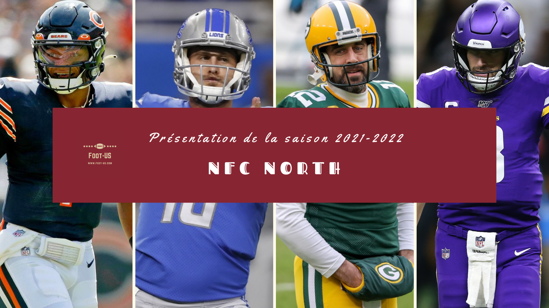 Présentation de la saison 2021-2022 – NFC North
