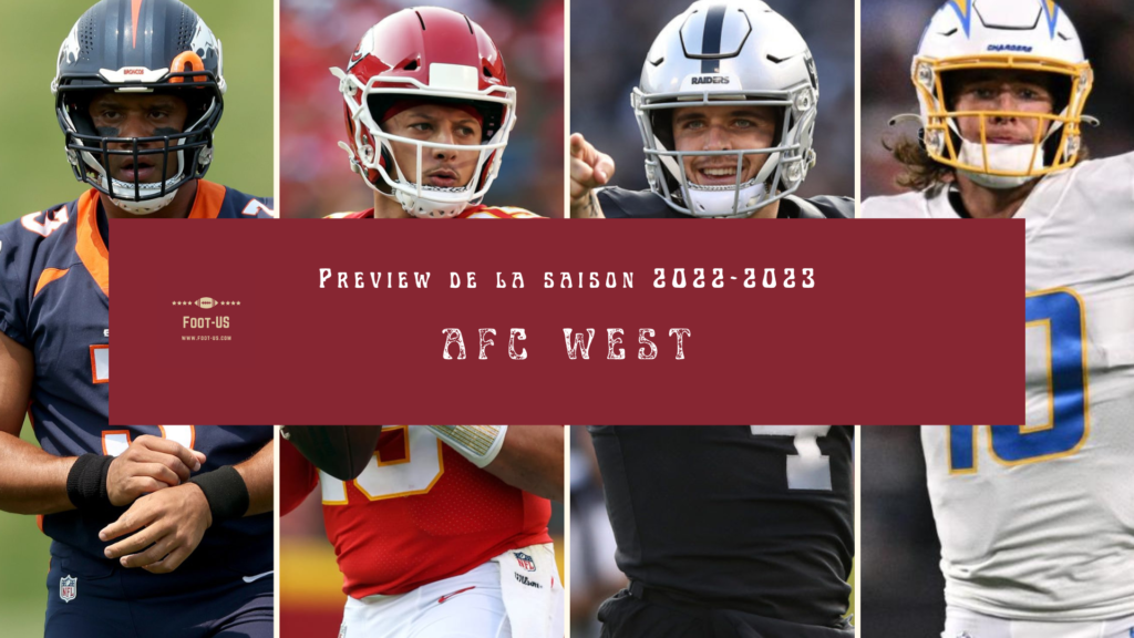 Preview de la saison 20222023 de NFL AFC West FootUS
