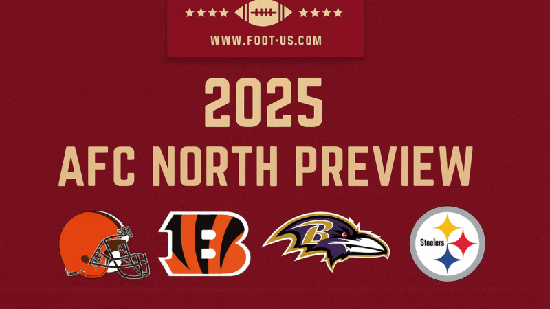 Présentation de la saison 2025 de NFL – AFC North 